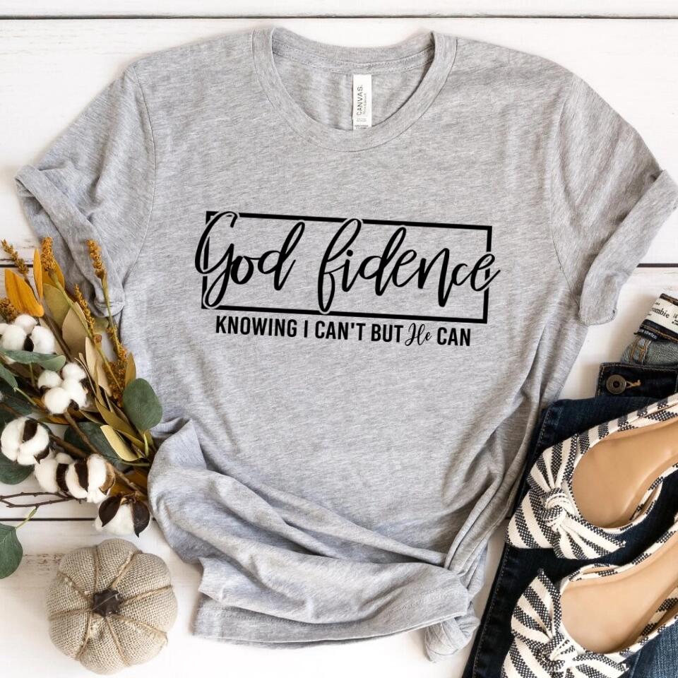 God-Fidence Christian T-Shirt – Faith Over Fear Inspirational Tee
