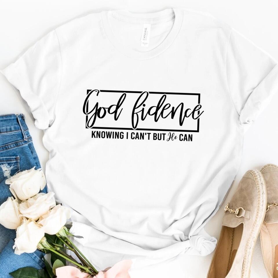 God-Fidence Christian T-Shirt – Faith Over Fear Inspirational Tee
