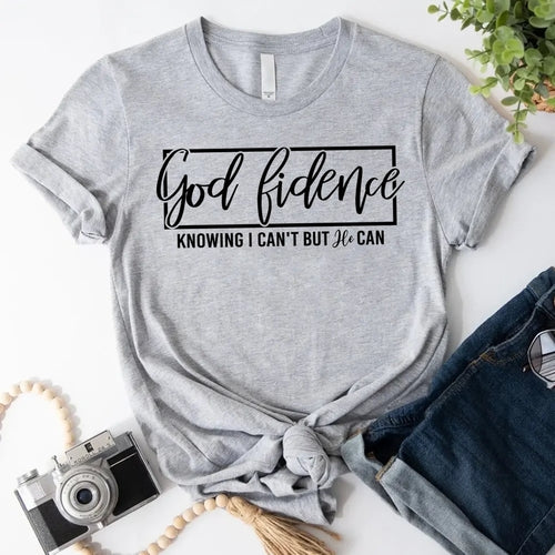 God-Fidence Christian T-Shirt – Faith Over Fear Inspirational Tee