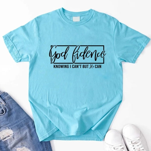God-Fidence Christian T-Shirt – Faith Over Fear Inspirational Tee