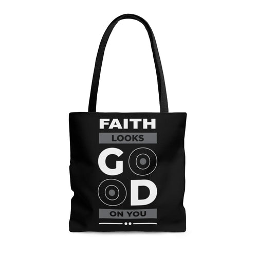 Large Tote Bag - Faith Looks Good on you - Christian Inspiration