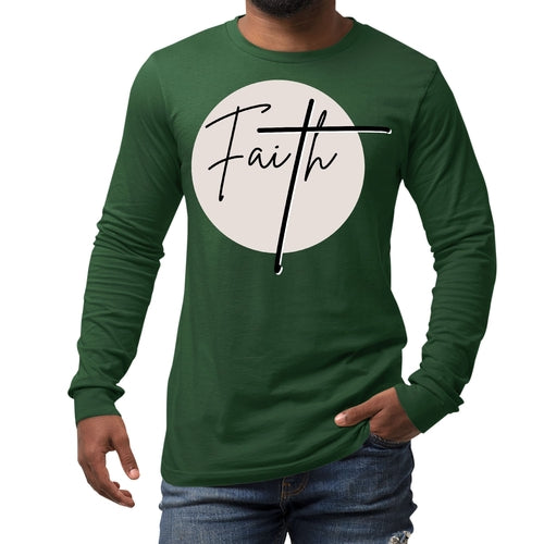 Mens Long Sleeve Graphic T-shirt Faith - Christian Affirmation -