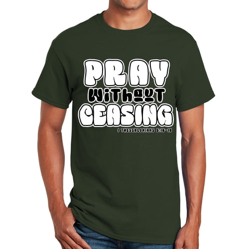 Mens T-shirt Pray Without Ceasing Black and White Christian
