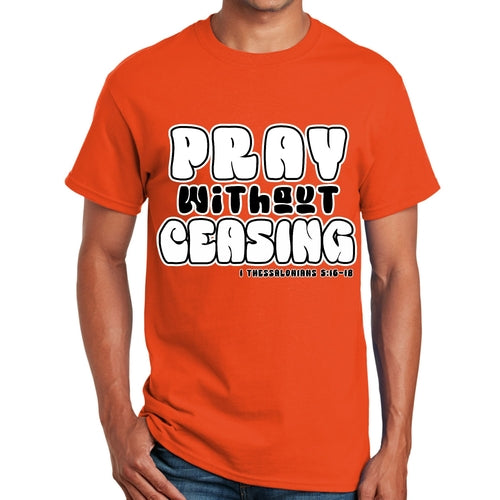 Mens T-shirt Pray Without Ceasing Black and White Christian